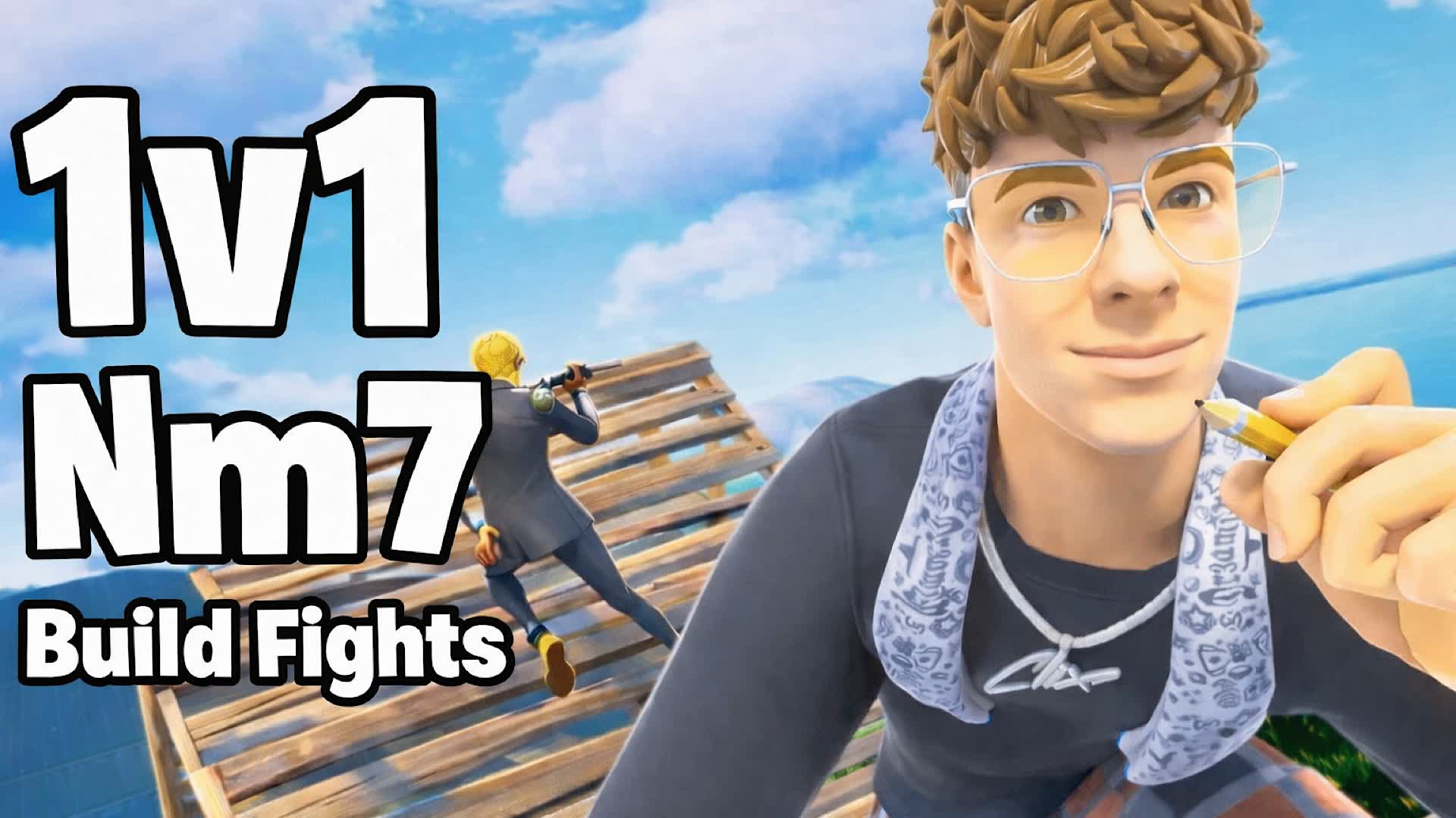 1v1 Nm7 Build Fights