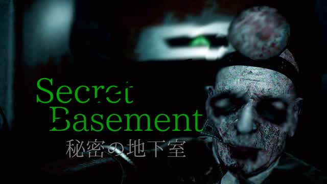 【Horror】Secret Basement