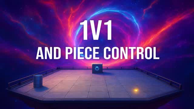 1V1 and Piece Control Map