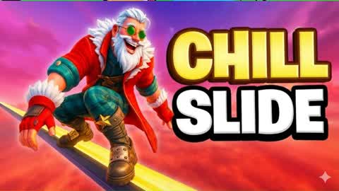 CHILL SLIDE 🎯 BEST SLIDE
