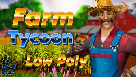 FarmLife Tycoon Low Poly 2