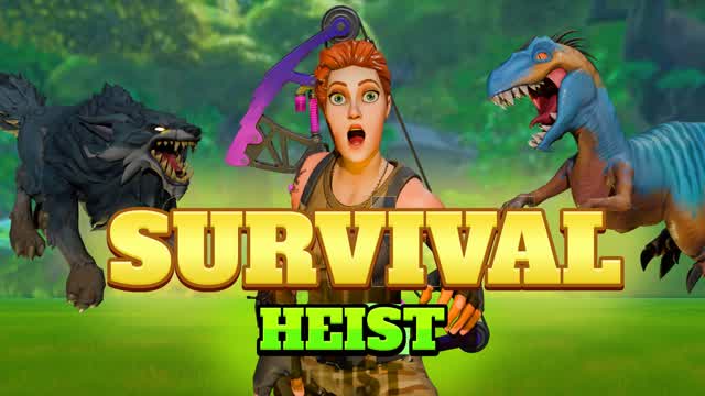 Survival HEIST