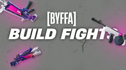 BUILD FIGHTS [BYFFA]