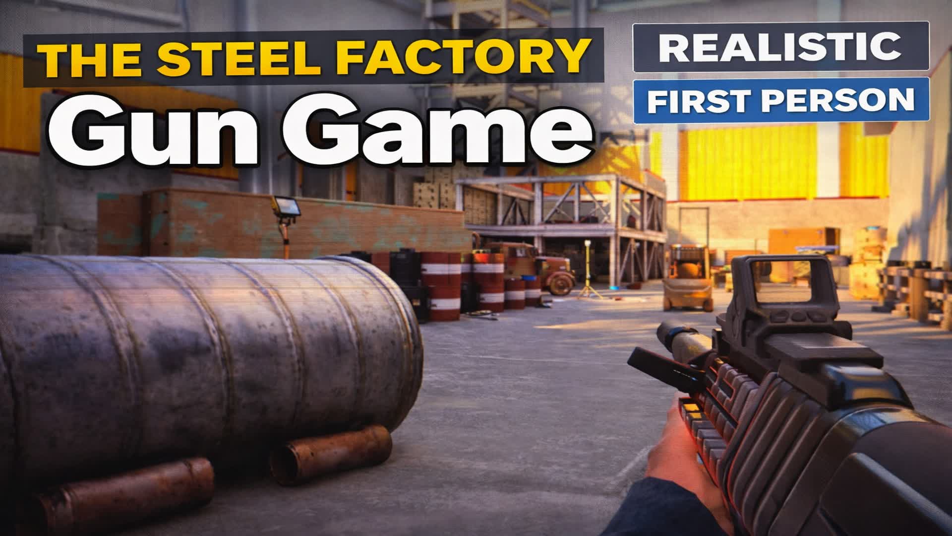 The Steel Factory 🎯 FPS GUN GAME 🔴