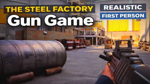 The Steel Factory 🎯 FPS GUN GAME 🔴