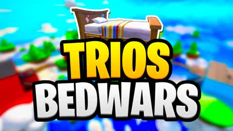 Trios Bedwars 3v3v3v3 PVP