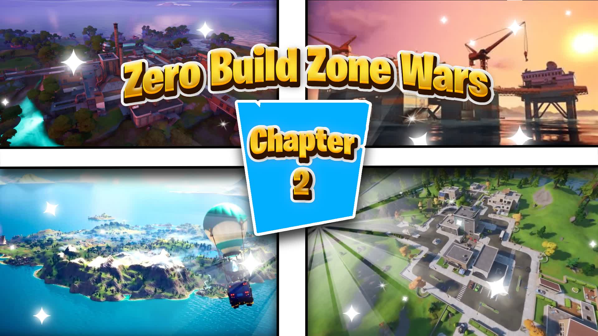 Chapter 2 Zero Build Zone Wars