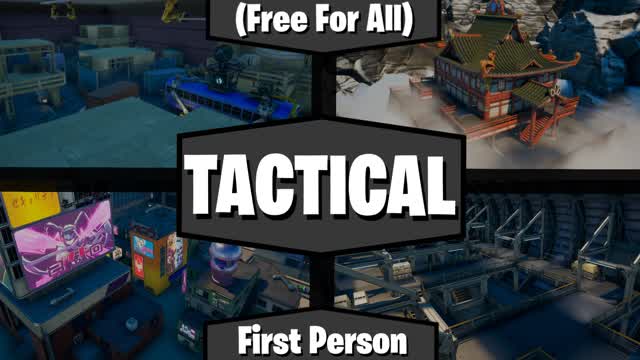 TACTICAL: First Person (Free For All)