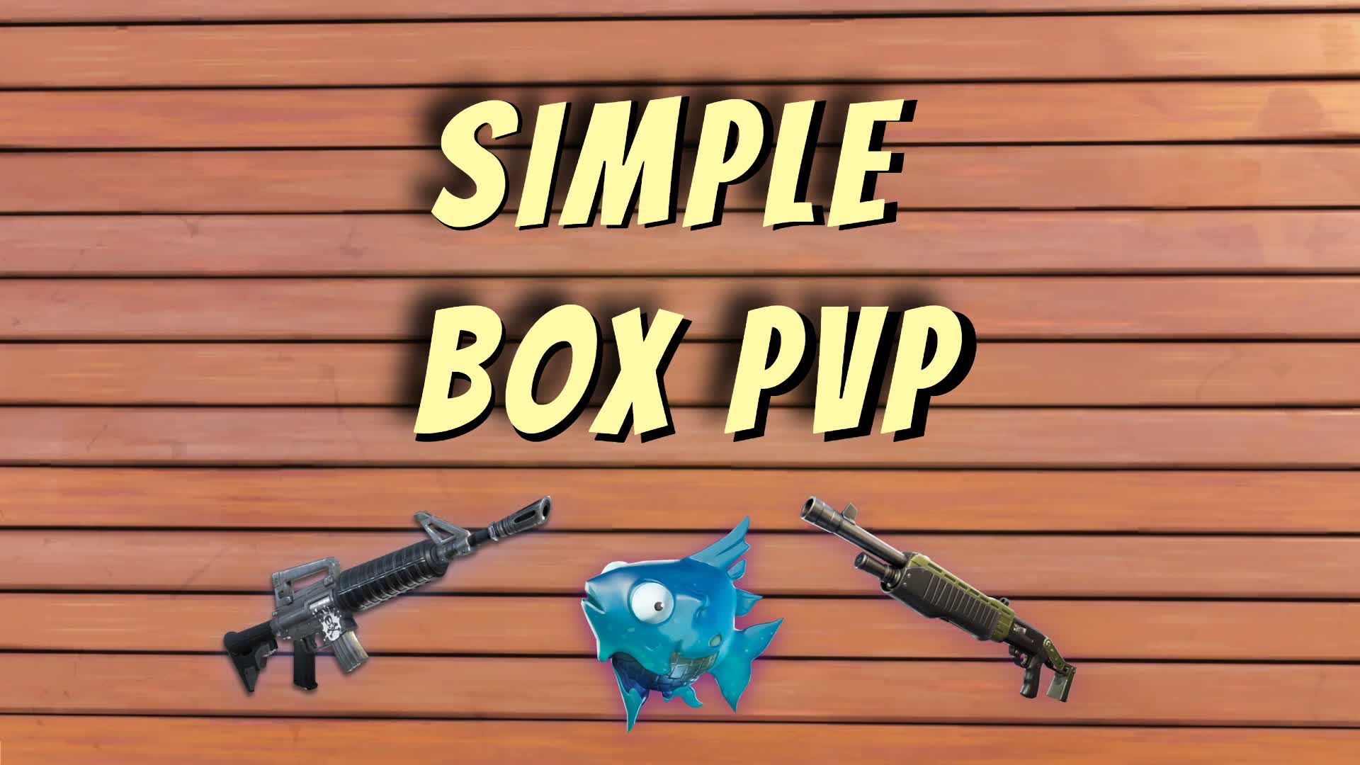 Simple BOX PVP