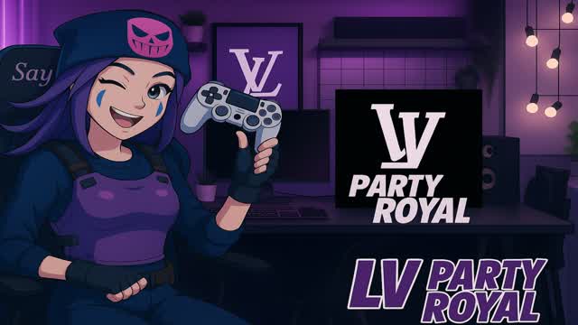 Party Royal LV