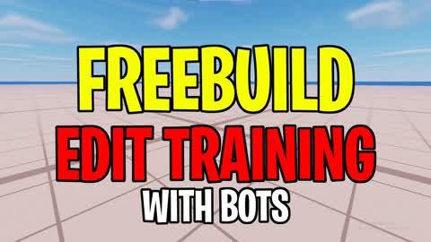 FREEBUILD EDIT TRAINING BOTS 🤖