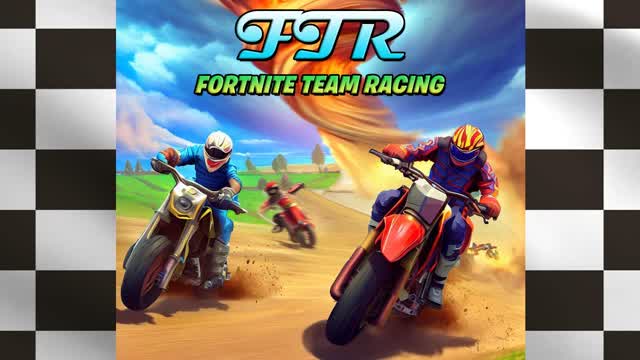 đïž Fortnite Team Racing