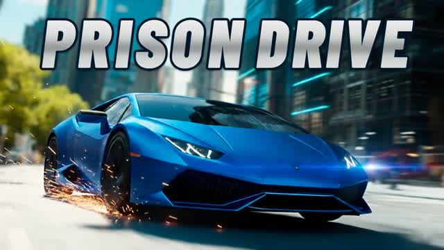 🚗PRISON DRIVE🚗