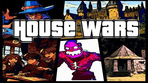 🪄📦 House Wars 📦🪄