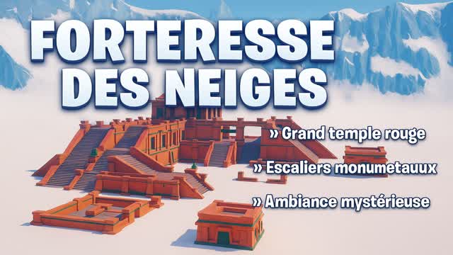 Forteresse des Neiges 🏔️