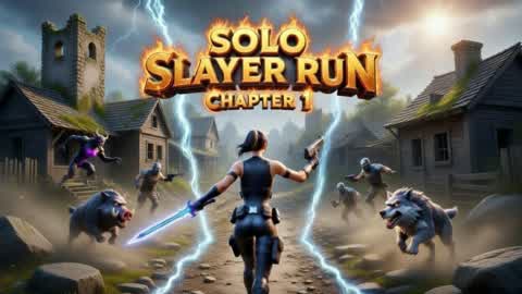 Solo Slayer Run: Chapter 1