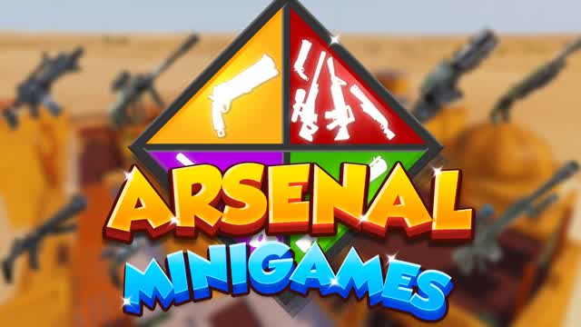 Arsenal Minigames [First Person]