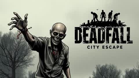 DeadFall: City Escape