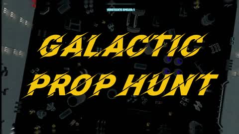 Galactic Prop Hunt