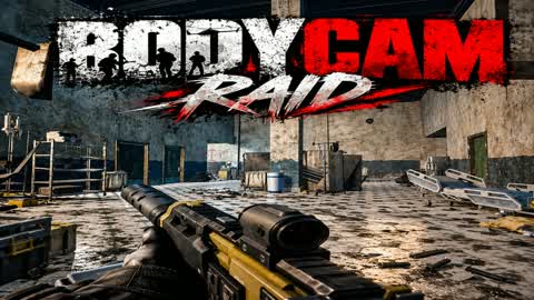 BODYCAM RAID