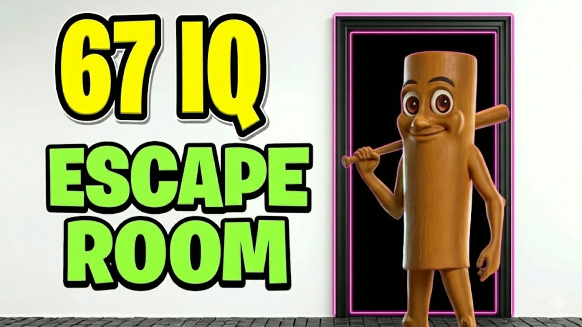 67 IQ ULTRA ESCAPE ROOM