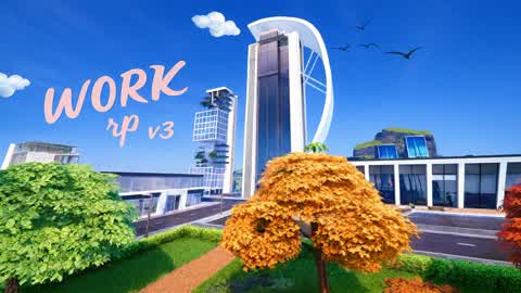 WORK RP - V3 🌆