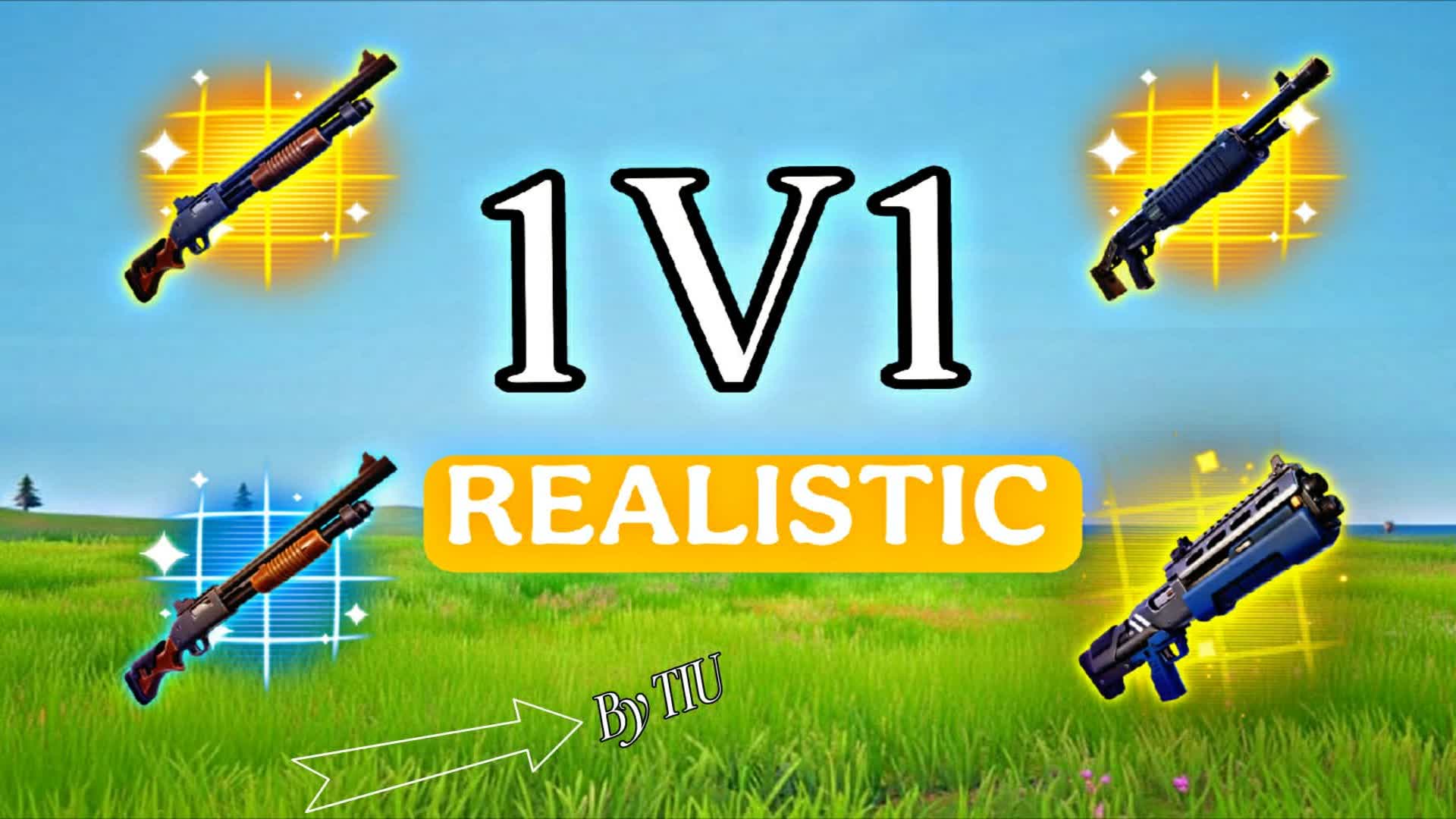 1V1 REALISTIC - TIU REALISTIC🏆✨