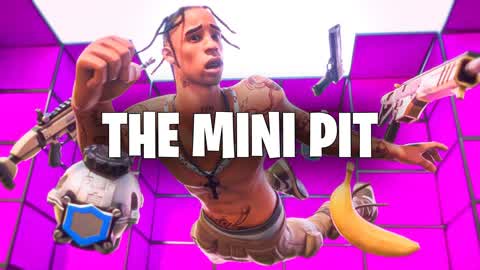 THE MINI PIT - Free For ALL