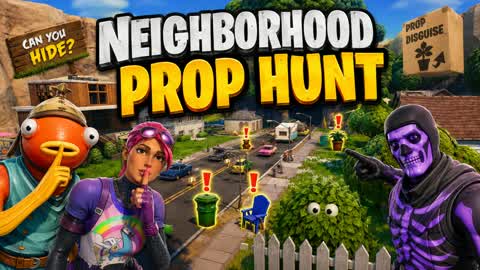 Neighborhood Prop Hunt