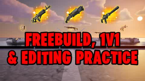 Freebuild, Editing & 1v1 Practice Arena