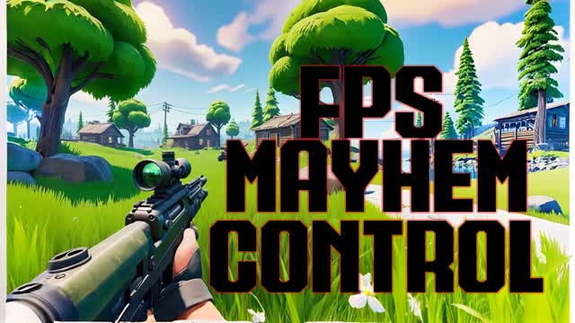 FpS MayheM CoNtRoL