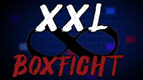 XXL Infinity Boxfight