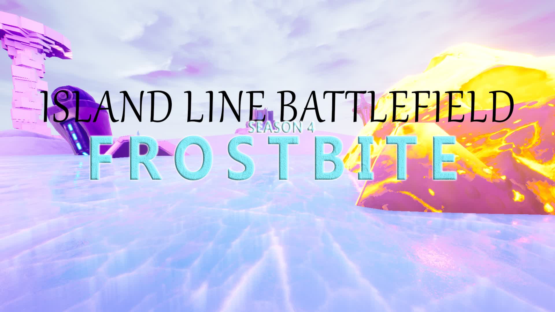Island Line Battlefield: Frostbite