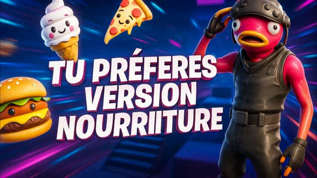 TU PREFERES VERSION NOURRITURE