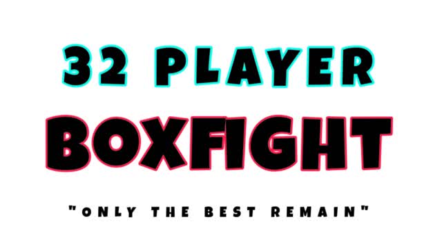 32Player BoxFight