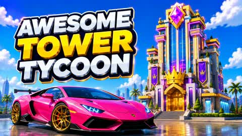 🏰 Ultimate Tower Tycoon 💰
