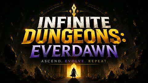 Infinite Dungeons: EverDawn