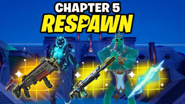CHAPTER 5 RESPAWN I RELOAD