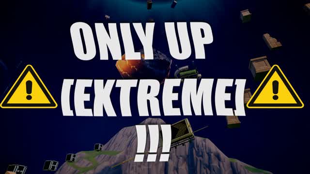 ONLY UP [EXTREME]