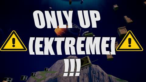 ONLY UP [EXTREME]