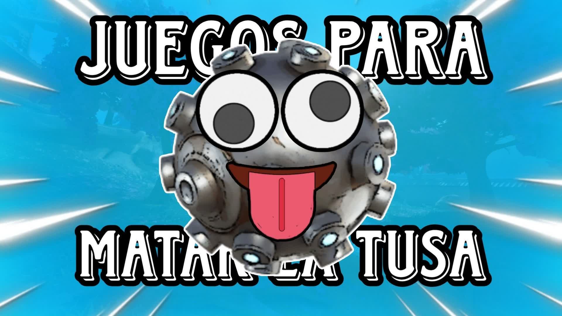 JUEGOS PARA MATAR LA TUSA
