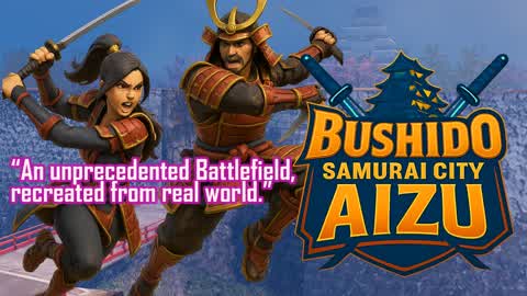 BUSHIDO - SAMURAI CITY AIZU