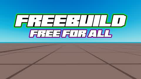 ⚠️Freebuilds/FreeForAll ⚠️