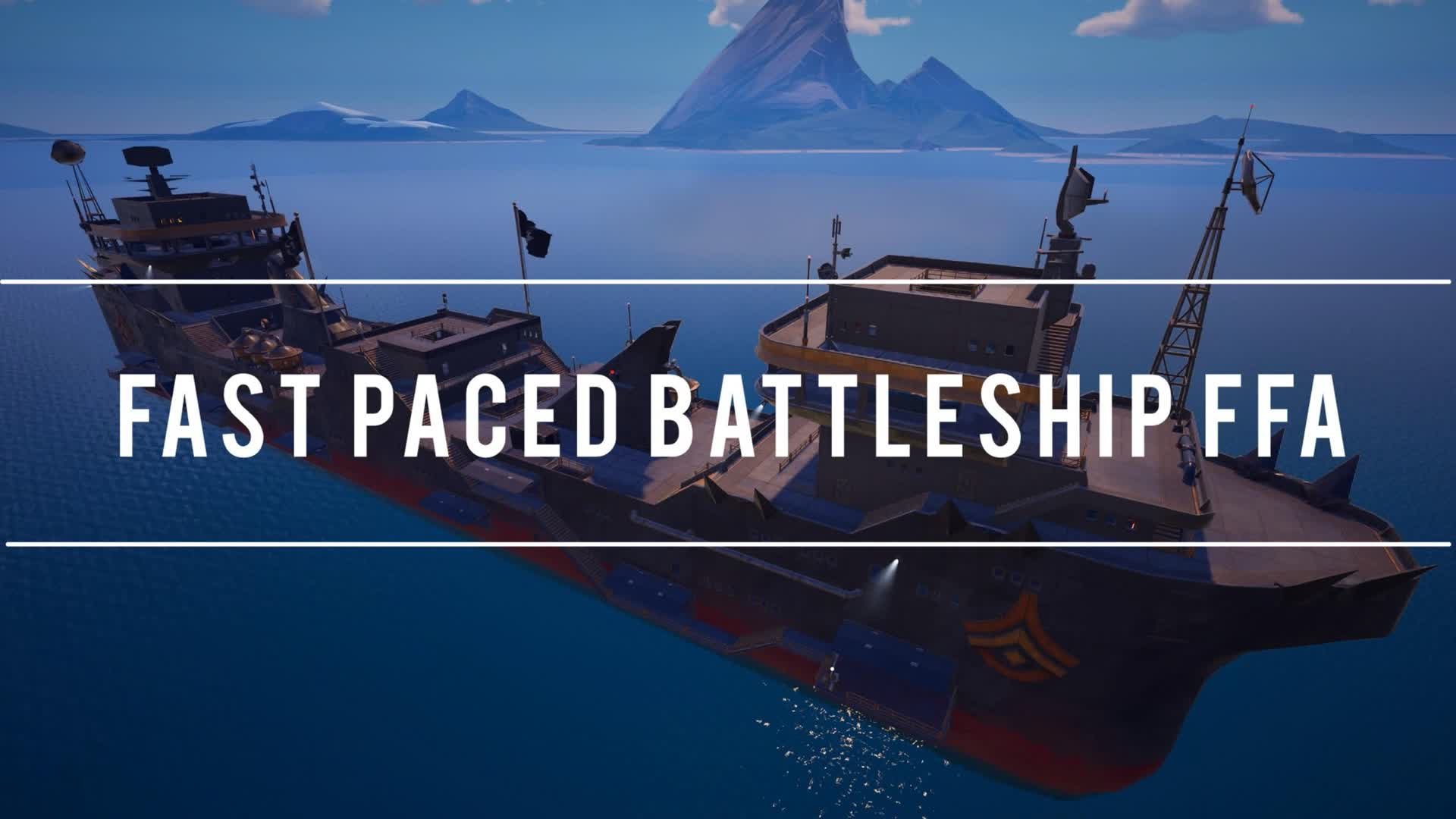 FAST PACED BATTLESHIP FFA