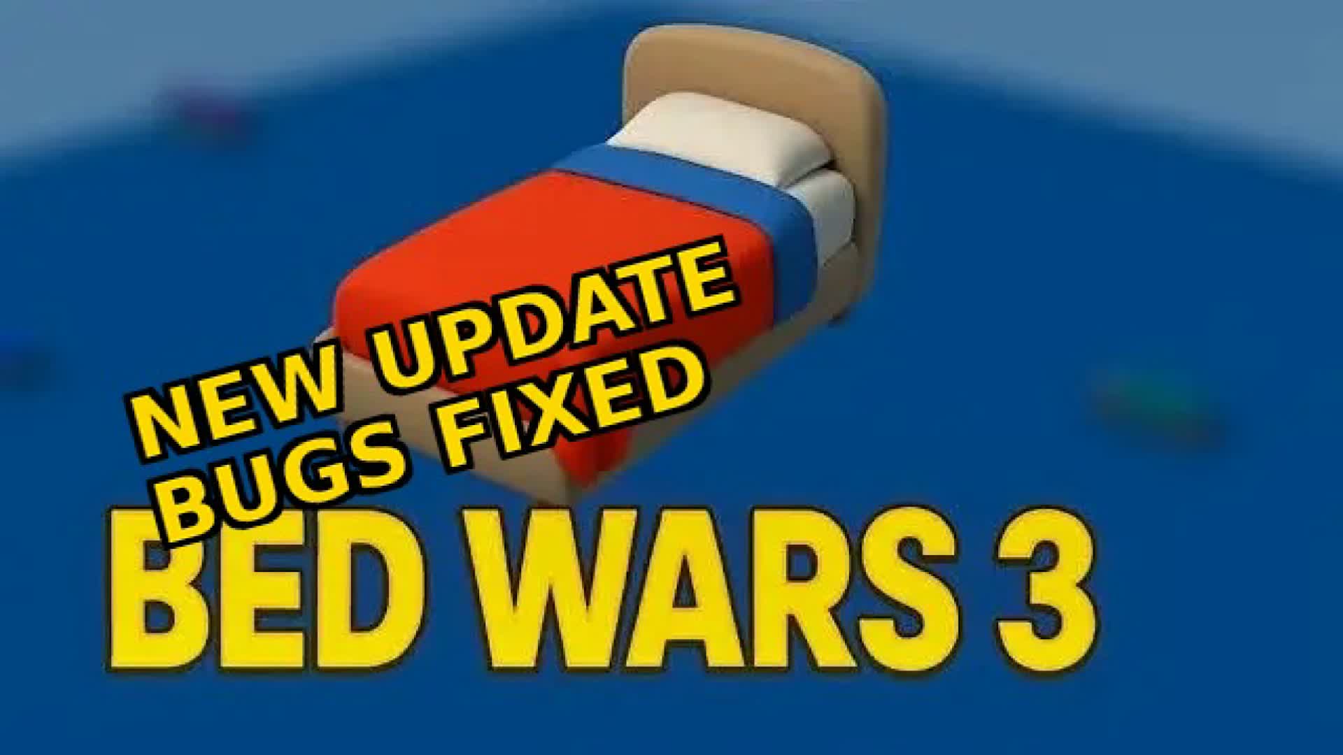 Bed wars 3