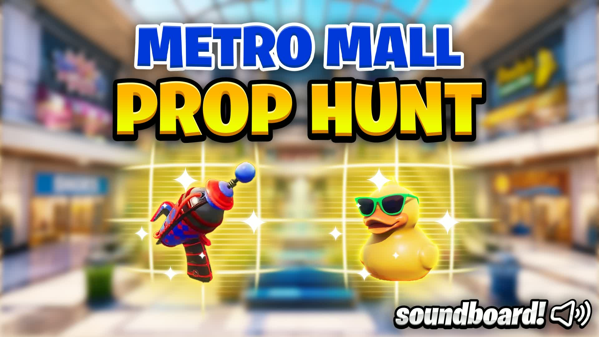 ποΈ METRO MALL - PROP HUNT (UPDATED!)