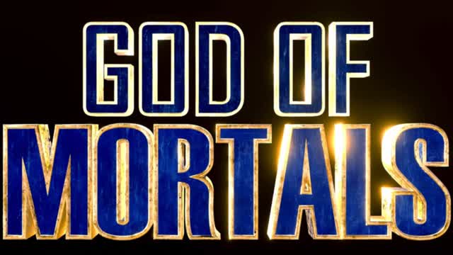God of Mortals
