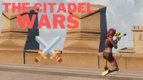 The Citadel Wars 🏰