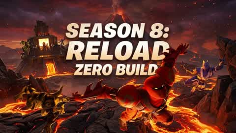 🦜SEASON 8: RELOAD (ZERO BUILD)🦜