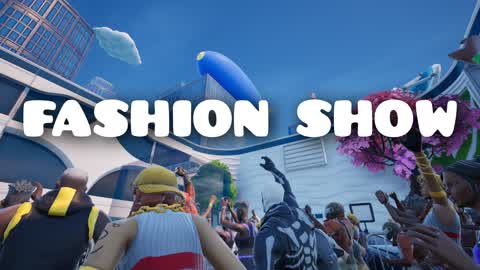 FASHION SHOW